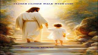 Closer Walk with God |VBS Action Song | MP3 download link \u0026 Lyrics in description | Stanly Mathews |