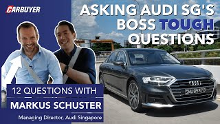We ask Audi Singapore's MD  tough questions - and vice versa! | CarBuyer Singapore