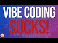 Vibe Coding vs Coding with an LLM