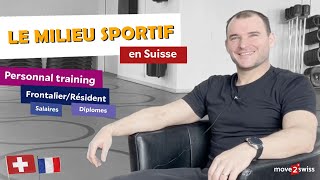 Le Milieu Sportif Suisse - Débouchés, Salaires pour les FRONTALIERS et RÉSIDENTS SUISSE
