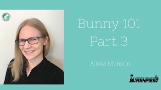 SDHRS Bunnyfest Bunny 101: Part 3