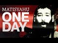 Matisyahu - One Day featuring Akon
