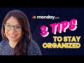 Get Organized FAST with These 3 monday.com Hacks You Won't Believe