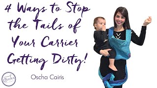 How to Stop Carrier Tails/Straps Getting Dirty \u0026 Dragging on the Ground | Cairis | Half Buckle