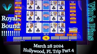 Royal Bound!(TDB)(Back 2 Hollywood)(Video Poker)(3/28/2024 Hollywood, FL Trip)(S46:P4)