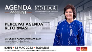 Agenda AWANI: Percepat Agenda Reformasi