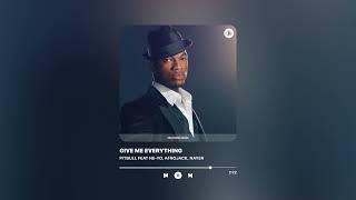 give me everything - pitbull feat ne-yo | 8D audio | Breathing Songs