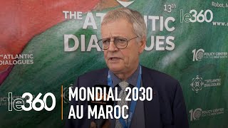 Le Maroc a tous les atouts pour réussir l'organisation du Mondial 2030, selon Pascal Boniface