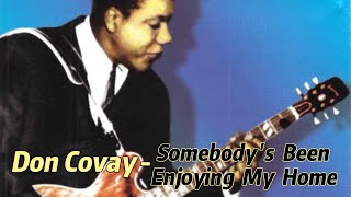 Lirik Lagu | Somebody's Been Enjoying My Home - DON COVAY | Song With Lyrics