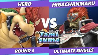 TAMISUMA 248 Round 3 - Hero (Bowser) Vs. Higachanmaru (Ganondorf) SSBU Smash Ultimate