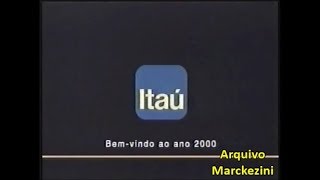 Comercial - Itaú: Feliz ano 2000