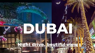 Dubai night drive/night view of dubai/ AN kitchen world