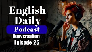 English speaking sentences in Daily life 《 chapter2》Ep:15》