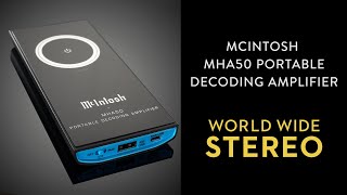 Review: McIntosh MHA50 Portable Decoding Headphone Amplifier