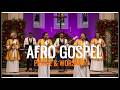 Afro Gospel Praise & Worship 2026