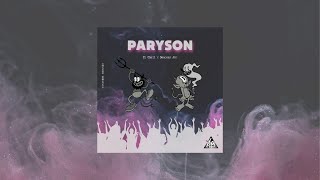 Paryson - El Cheli x Demoney Ako ( Prod. Privateer Records )