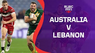 Australia and Lebanon battle for a spot in the men's semi finals | RLWC2021 Cazoo Match Highlights