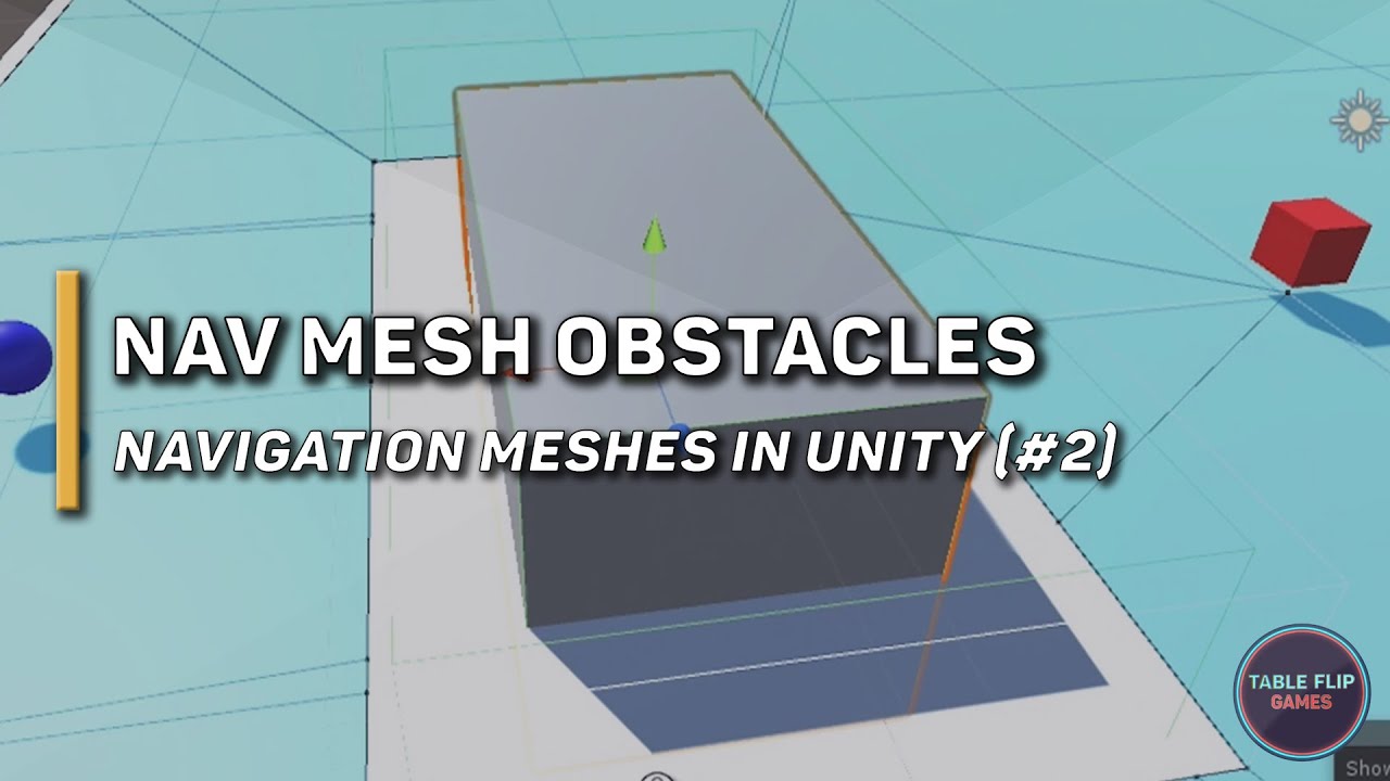 Navigation Mesh Obstacles | Unity AI Pathfinding (Part 2) | Table Flip ...