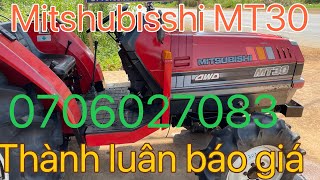 Máy cày thành luân báo giá Mitshubisshi MT30 bãi Nhật đẹp xuất sắc mới về liên hệ mua máy 0706027083