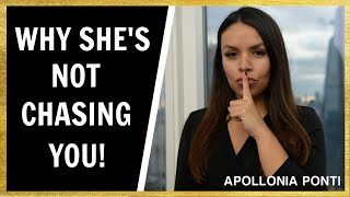 Why She's Not Chasing You | What Makes 99.9% of Women Pursue The Right Man!