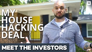 Meet This House Hacking Real Estate Investor!