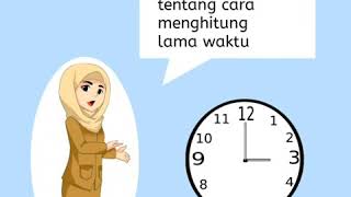 Kelas 1 SD/MI - Matematika Bab 5 Materi Menghitung Lamanya Waktu