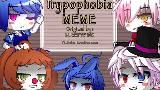 || Trypophobia Meme[Mixie Lee fnaf sister location designs] ||