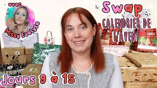 SWAP Calendrier de l'Avent : Jours 9 à 15 w/ @MissyEvelyse 🎁 | ByManolita