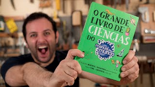 LIVRO NOVO!!! O Grande Livro de Ciências do Manual do Mundo