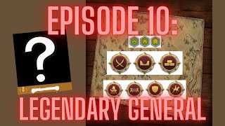 HOW TO BEAT EUROPEAN WAR VI: EPISODE 10 - LEGENDARY GENERAL AND UPGRADING