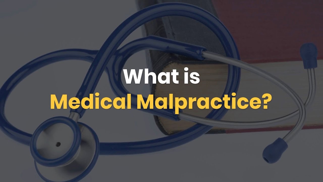 What Is Medical Malpractice? - YouTube