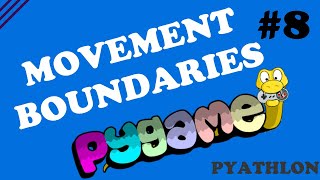 How to Add Boundaries in Pygame | Pygame Tutorial #9