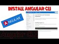 2.  Install Angular CLI