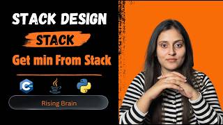 Min Stack Explained | Stack Design Pattern | Get Minimum in O(1) Time | Java, Python & C++