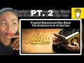 Prophet Muhammad Was Black The Evidence Is In Al Qur'aan (Part 2) | Reaction