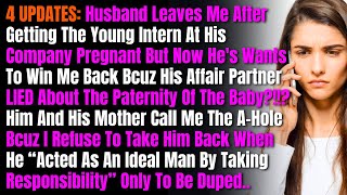 3 UPDATES: Husband Leaves Me After Getting The Young Intern At His Company Pregnant But...