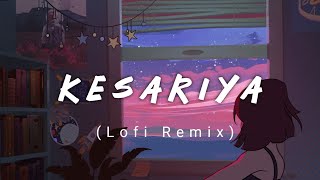 Kesariya Lofi Remix | Arjit Singh | BRAHMASTRA