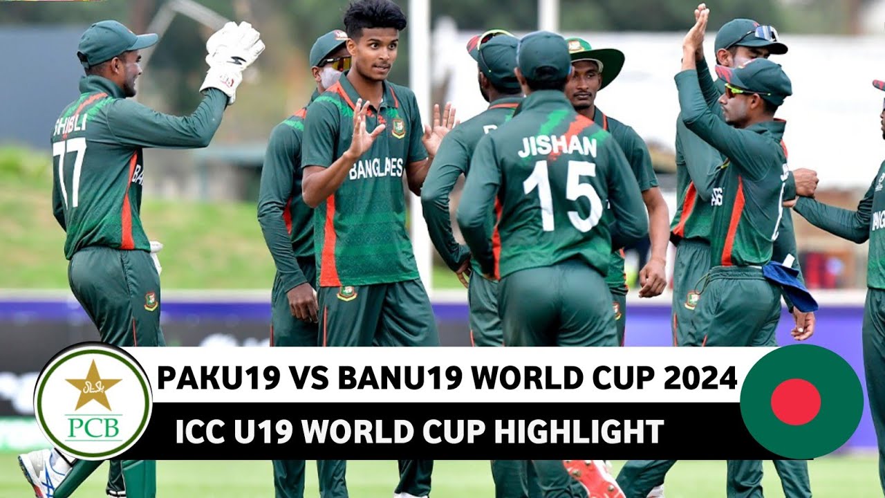 Bangladesh U19 Vs Pakistan U19 World Cup 2024 Full Match Highlight ...