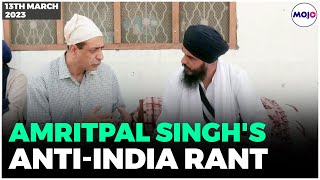 The Amritpal Singh Interview | Mojo Story Confronts Khalistani Fugitive's Anti-India Tirade