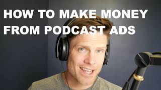 How to make money from your podcast (CPM ad rates for sponsorships)