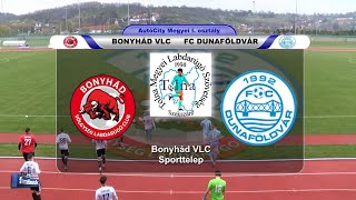 BONYHÁD VLC - FC DUNAFÖLDVÁR   0 : 0