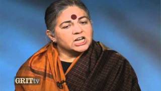 GRITtv: Vandana Shiva: Advice for US on Fighting Corporations