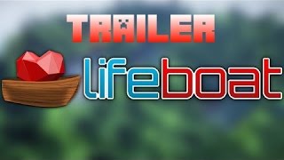 LifeBoat Server Network |  2016 Trailer