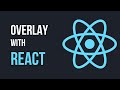 Create a Modal/Overlay using React.js and CSS