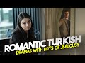 Top 7 Romantic Turkish Drama Series With Lots Of Jealousy