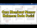 Cara Membuat Nomor Halaman dengan Posisi Berbeda dalam Satu Lembar Kerja di Word Cara Membuat Nomor Halaman dengan Posisi Berbeda dalam Satu Lembar Kerja di Word