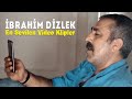 İbrahim Dizlek - En Sevilen Video Klipler (Dizlek Production)