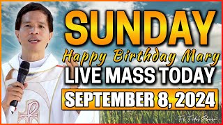 SUNDAY FILIPINO ONLINE LIVE MASS TODAY || SEPTEMBER 8, 2024 | NATIVITY OF MARY || FR. FIDEL ROURA