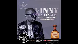 Tequila Gang SA LIVE presents #VinnysVinylThursdays with Bosti Moyo, Thobs and Vinny Davinci