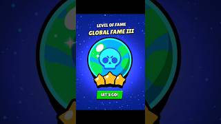 How I got GLOBAL FAME 3 🌍🔥 #brawlstars #shorts